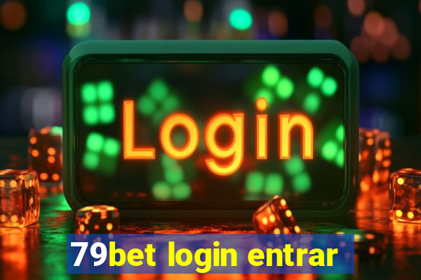 79bet login entrar